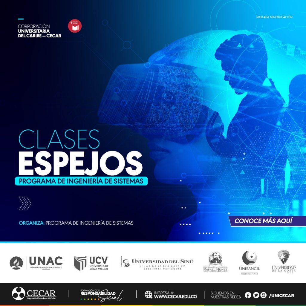 Publicidad de las clases sepjo para el programa de ingeniería de sistemas para la Corporación Universitaria Adventista, la Universidad Cesar Vallejo, Universidad del Sinú, Universidad Rafael Núñez, UNISANGIL, y la Universidad de la costa. 